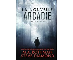 La Nouvelle Arcadie