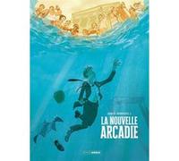 Juanjo Rodríguez J. – La Nouvelle Arcadie – Histoire complète – Cartonné
