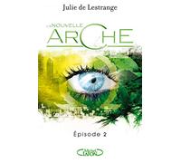 La nouvelle arche - épisode 2 (2)
