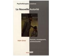 La Nouvelle Autorité - Parents, Enseignants, Communautés