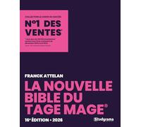 La nouvelle Bible du tage Mage 2026: 16e édition