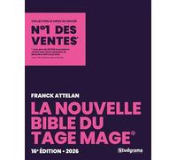 La nouvelle Bible du tage Mage 2026: 16e édition