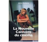 La Nouvelle Caissière du cinéma Julian Danbecq (Auteur)