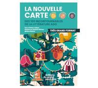 La Nouvelle Carte des 100 incontournables de la littérature ado