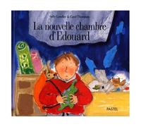 La Nouvelle Chambre D'edouard