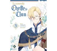La Nouvelle Cheffe de clan - tome 3 (3)