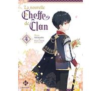 La Nouvelle Cheffe de clan - tome 4 (4)