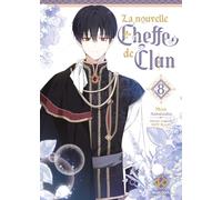 La Nouvelle Cheffe de clan - Tome 8
