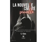 La nouvelle civilité sexuelle