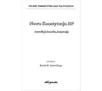 La nouvelle Constitution de la République de Pologne valeur, individu, institutions