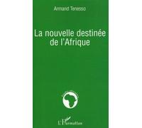 La Nouvelle Destinée De L'afrique