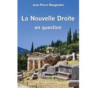 La Nouvelle Droite en question