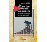La Nouvelle École Capitaliste en Afrique noire