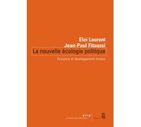 La Nouvelle Écologie politique: Economie et développement humain