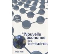 La nouvelle économie des territoires - Jean Ollivro - Apogee - broché - Etude