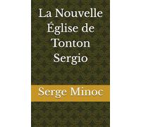 La Nouvelle Église de Tonton Sergio