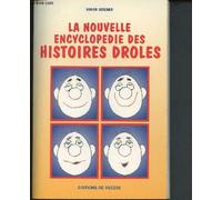 La nouvelle encyclopédie des histoires drôles