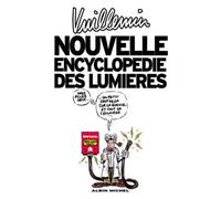 La nouvelle encyclopédie des lumières - Christophe Casazza Vuillemin - Echo Des Savanes - broché - Bande dessinée