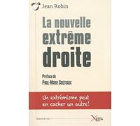 Jean Robin – La Nouvelle Extrême Droite – Essai – Broché