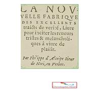 La Nouvelle Fabrique des excellents traits de vérité: Additionnés de 11 autres contes