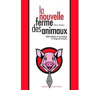La nouvelle ferme des animaux