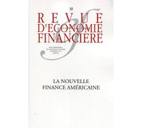 Revue D'économie Financière N° 105 - La Nouvelle Finance Américaine