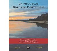 La Nouvelle Gazette Fortéenne: Numéro spécial anniversaire : Les 60 ans du Matin des Magiciens