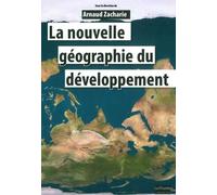 La Nouvelle Géographie Du Développement