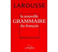 La nouvelle grammaire du français