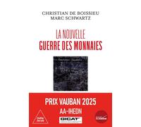 La Nouvelle guerre des monnaies - Christian Boissieu - Odile Jacob - broché - Essai