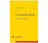 La Nouvelle Héloïse - Le Lieu Et La Mémoire