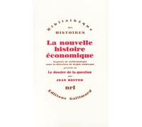 La nouvelle histoire économique