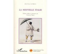 La Nouvelle Italie la - Jean Galli de Bibiena - L'harmattan - broché - Livre
