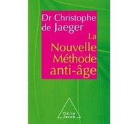 La Nouvelle Méthode anti-âge