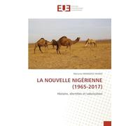 LA NOUVELLE NIGÉRIENNE (1965-2017): Histoire, identités et valorisation