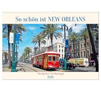 La Nouvelle-Orléans est si belle, Version française (Calendrier mural 2026 DIN A3 portrait), Calendrier CALVENDO mensuel