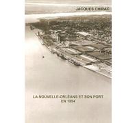 La Nouvelle-Orléans et son port en 1954