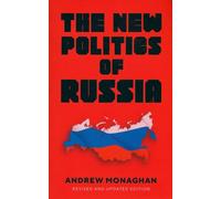 La nouvelle politique de la Russie