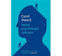 La nouvelle psychologie du succès - Carol S. Dweck (Buch auf Polnisch)