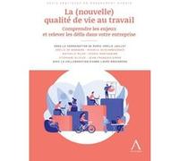 La (nouvelle) qualité de vie au travail Marie-Amélie Jaillot (Auteur)