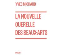 La nouvelle querelle des Beaux-Arts