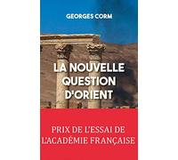 La nouvelle question d'Orient