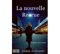 La nouvelle recrue: l'affaire des blondes