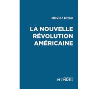 La nouvelle révolution américaine