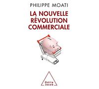 La Nouvelle Révolution commerciale