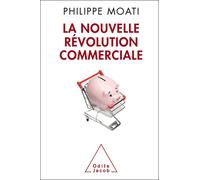La Nouvelle Révolution commerciale