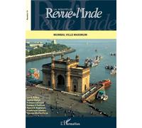 La Nouvelle Revue De L'inde N.14 - Mumbai, Ville Maximum