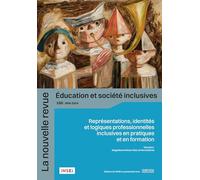 La Nouvelle Revue Education et Société Inclusive n°100