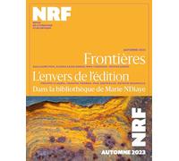 La Nouvelle Revue Française: Automne 2023