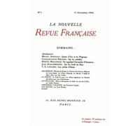 Fac-similés des deux numéros 1 de «La Nouvelle Revue Française»: (15 novembre 1908 - 1ᵉʳ février 1909)